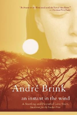 An Instant in the Wind by Brink, Andre