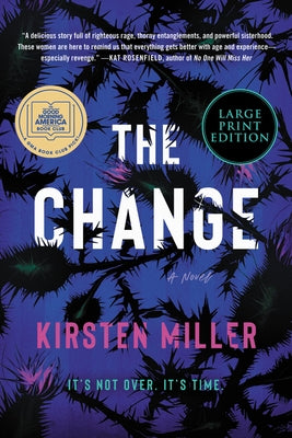 The Change by Miller, Kirsten