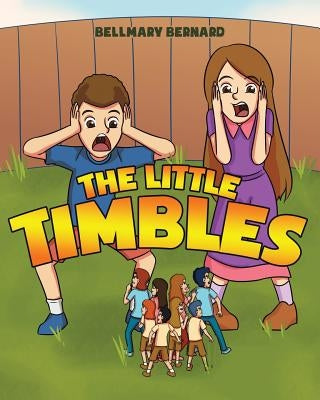 The Little Timbles by Bernard, Bellmary