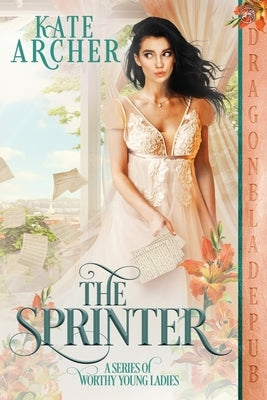 The Sprinter by Archer, Kate