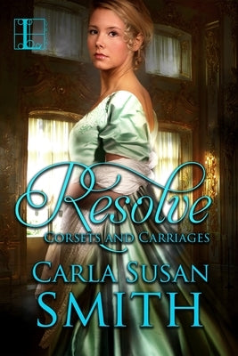 Resolve by Smith, Carla Susan