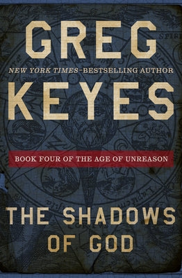 The Shadows of God by Keyes, Greg