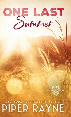 One Last Summer (Hardcover) by Rayne, Piper