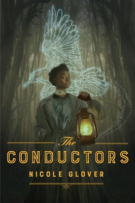 The Conductors by Glover, Nicole