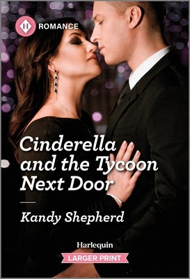 Cinderella and the Tycoon Next Door by Shepherd, Kandy