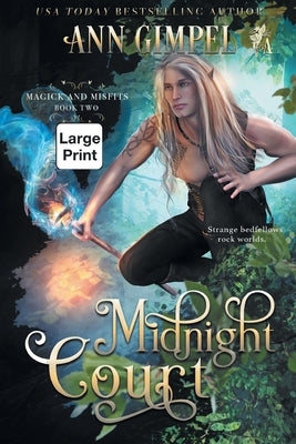 Midnight Court: An Urban Fantasy by Gimpel, Ann