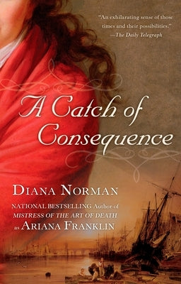 A Catch of Consequence by Norman, Diana