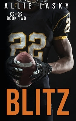 Blitz: a college football second chance romance by Lasky, Allie