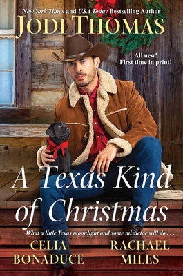 A Texas Kind of Christmas: Three Connected Christmas Cowboy Romance Stories by Thomas, Jodi