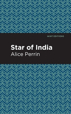 Star of India by Perrin, Alice