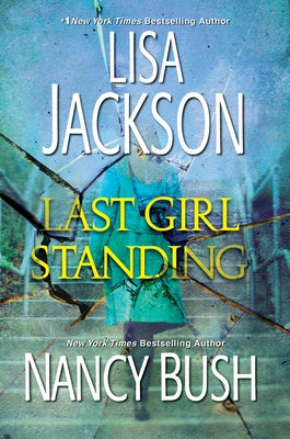 Last Girl Standing: A Novel of Suspense by Jackson, Lisa