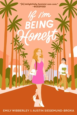 If I'm Being Honest by Wibberley, Emily