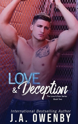 Love & Deception by Owenby, J. a.