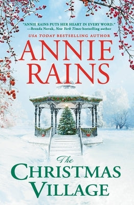 The Christmas Village by Rains, Annie