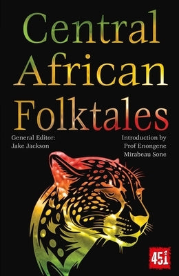 Central African Folktales by Sone, Enongene Mirabeau