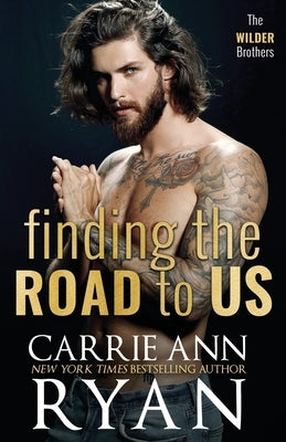 Finding the Road to Us by Ryan, Carrie Ann