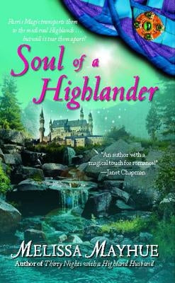 Soul of a Highlander by Mayhue, Melissa