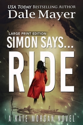 Simon Says... Ride by Mayer, Dale