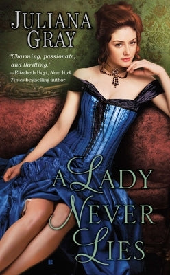 A Lady Never Lies by Gray, Juliana