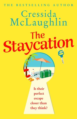 The Staycation by McLaughlin, Cressida