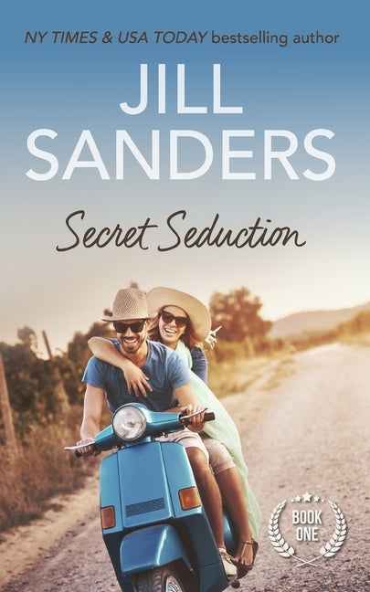 Secret Seduction by Sanders, Jill