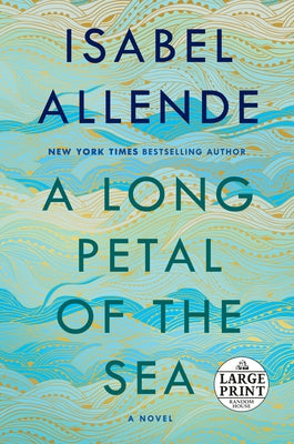 A Long Petal of the Sea by Allende, Isabel