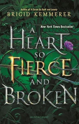 A Heart So Fierce and Broken by Kemmerer, Brigid