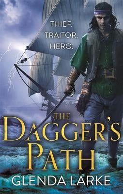 The Dagger's Path by Larke, Glenda