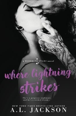 Where Lightning Strikes by Jackson, A. L.