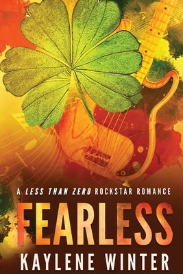 Fearless - Connor & Ronni: A Less Than Zero Rockstar Romance by Winter, Kaylene