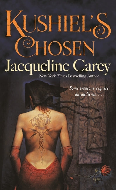 Kushiel's Chosen by Carey, Jacqueline