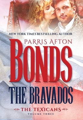 The Bravados by Afton Bonds, Parris