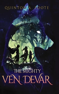 The Mighty Ven Devar by Foote, Quinton A.