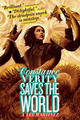 Constance Verity Saves the World by Martinez, A. Lee