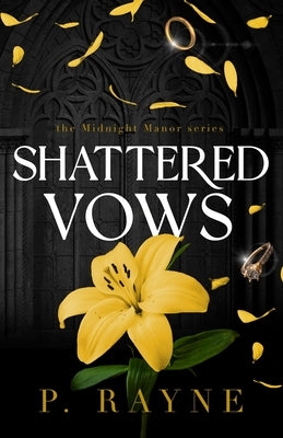 Shattered Vows (Large Print) by Rayne, P.