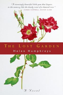 Lost Garden by Humphreys, Helen