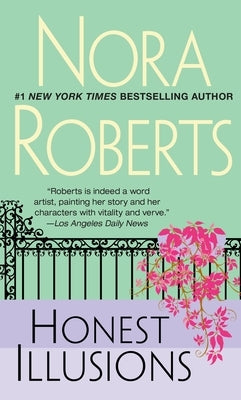 Honest Illusions by Roberts, Nora