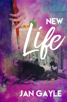 New Life by Gayle, Jan