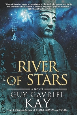 River of Stars by Kay, Guy Gavriel