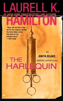 The Harlequin: An Anita Blake, Vampire Hunter Novel by Hamilton, Laurell K.