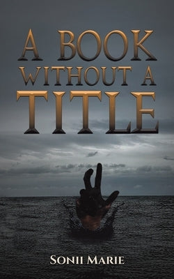 A Book Without a Title by Marie, Sonii