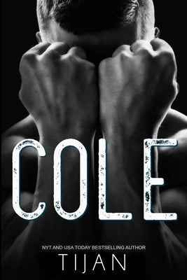 Cole by Tijan