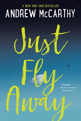 Just Fly Away by McCarthy, Andrew