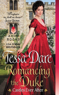 Romancing the Duke by Dare, Tessa