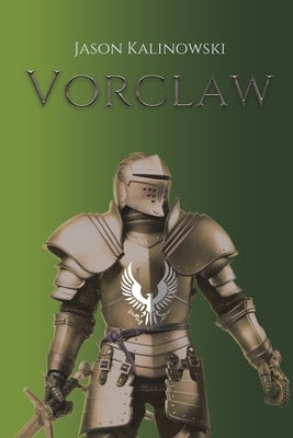 Vorclaw by Kalinowski, Jason