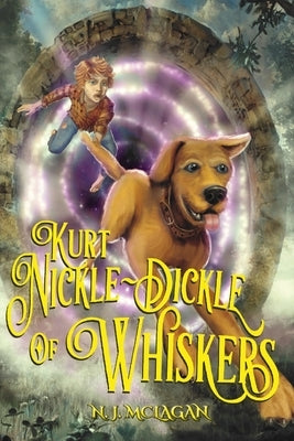 Kurt Nickle-Dickle of Whiskers by McLagan, N. J.