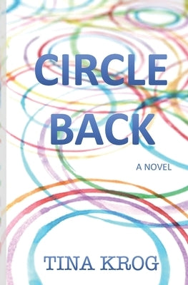 Circle Back by Krog, Tina