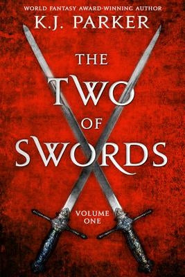 Two of Swords by Parker, K. J.