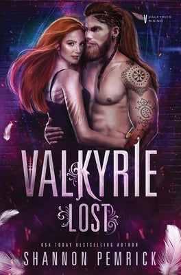 Valkyrie Lost by Pemrick, Shannon