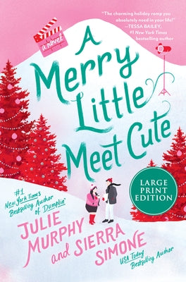 A Merry Little Meet Cute by Murphy, Julie